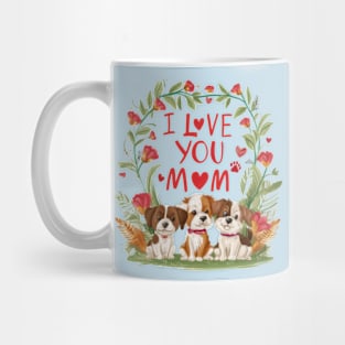 Happy Mother's Day cute dogs for mom Mug